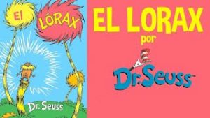 Obra literaria infantil El Lorax