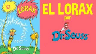 Obra literaria infantil El Lorax Psicología Infantil cdmx1